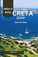 Guía de Viaje a Creta 2024 (Guía de Miles)