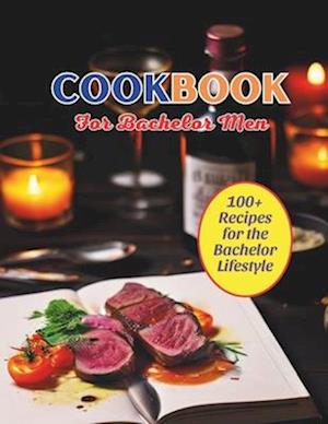 Cookbook For Bachelor Men