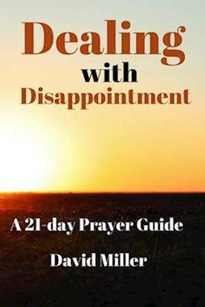 Dealing with Disappointment