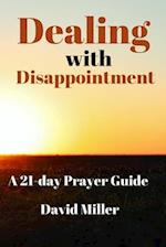 Dealing with Disappointment