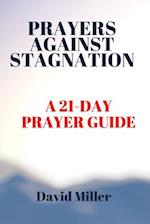 Prayers Against Stagnation