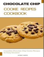 Chocolate Chip Cookie Recipes Cookbook