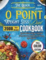 The Quick 0 point weight loss Diet Cookbook 2024