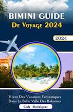 Bimini Guide de Voyage 2024