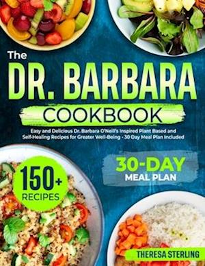 The Dr. Barbara Cookbook