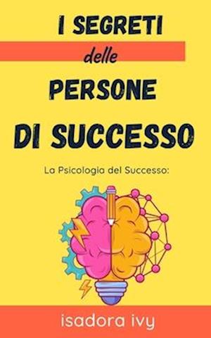 La Psicologia del Successo