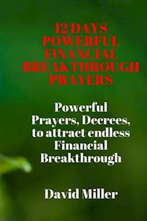 12 Days Powerful Financial Breakthrough Prayers