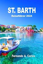 St. Barth Reiseführer 2024