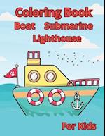 Coloring Book & Boat & Submarine & Lighthouse,