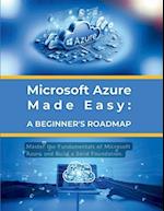 Microsoft Azure Made Easy