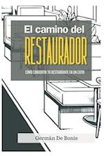 El Camino del Restaurador