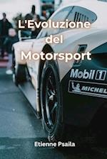 L'Evoluzione del Motorsport