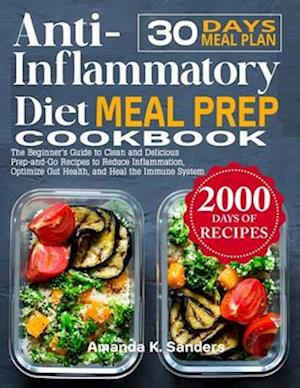 Anti-Inflammatory Diet Meal Prep Cookbook