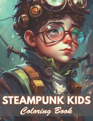 Steampunk Kids Coloring Book