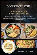 Diverticulosis Management Diet Cookbook