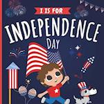 I is For Independence Day