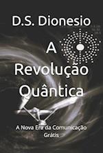 A Revolução Quântica