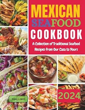 Mexican Seafood Cookbook