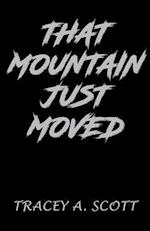 That Mountain Just Moved