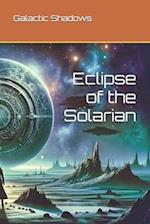 Solarian Eclipse