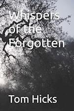 Whispers of the Forgotten