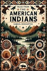 Tales from the American Indians