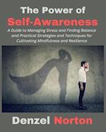 The Power of Self-Awareness