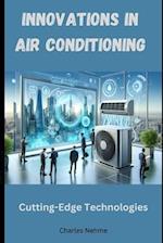 Innovations in Air Conditioning