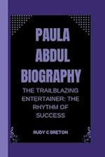 Paula Abdul Biograhpy