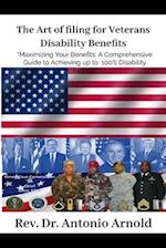 The Art of filing for Veterans Disability Benefits