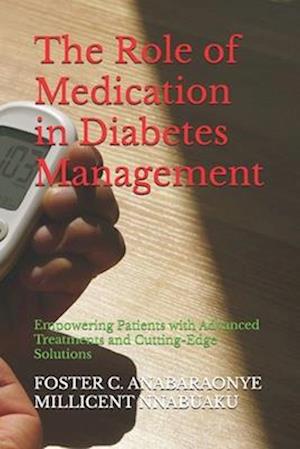 The Role of Medication in Diabetes Management