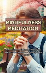 Mindfulness Meditation