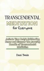 Transcendental Meditation for Everyone