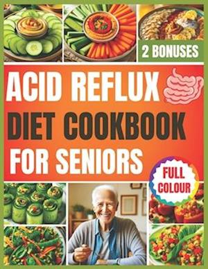 Acid Reflux Diet Cookbook for Seniors