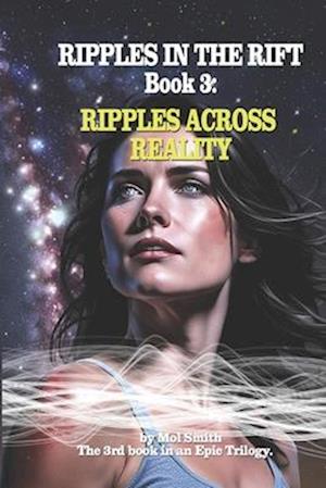 Ripples In The Rift Book 3