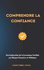 Comprendre la Confiance