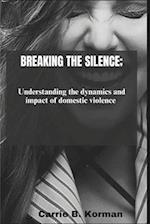 Breaking the silence