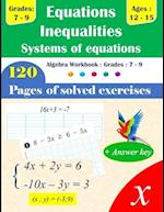 Equations, Inequalities, and Systems of Equations Grades 7-9