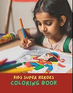 Superheroes Coloring Book for Kids