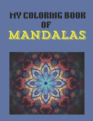 My Coloring Book of Mandalas