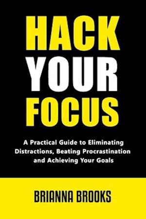 Hack Your Focus