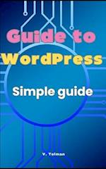 Guide to WordPress