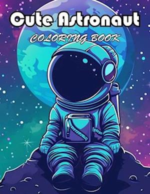 Cute Astronaut Coloring Book