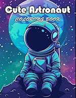 Cute Astronaut Coloring Book