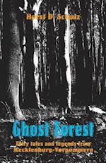 Ghost Forest