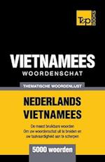 Thematische woordenschat Nederlands-Vietnamees - 5000 woorden