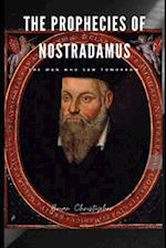 The Prophecies of Nostradamus