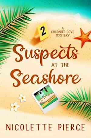 Suspects at the Seashore