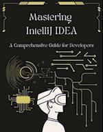 Mastering IntelliJ IDEA