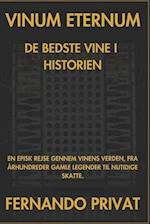 Vinum Eternum de Bedste Vine I Historien